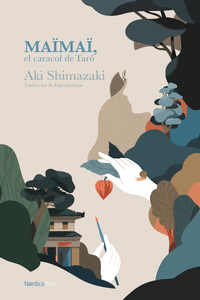 Maïmaï, el caracol de Tarô: portada