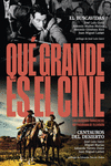 ¡QUÉ GRANDE ES EL CINE! EL BUSCAVIDAS/CENTAUROS DEL DESIERTO: portada