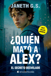 ¿Quién mató a Alex? El secreto desvelado (parte 2): portada