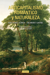 Anticapitalismo romántico y naturaleza: portada