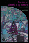Mi corazón es una motosierra (2ª ED): portada