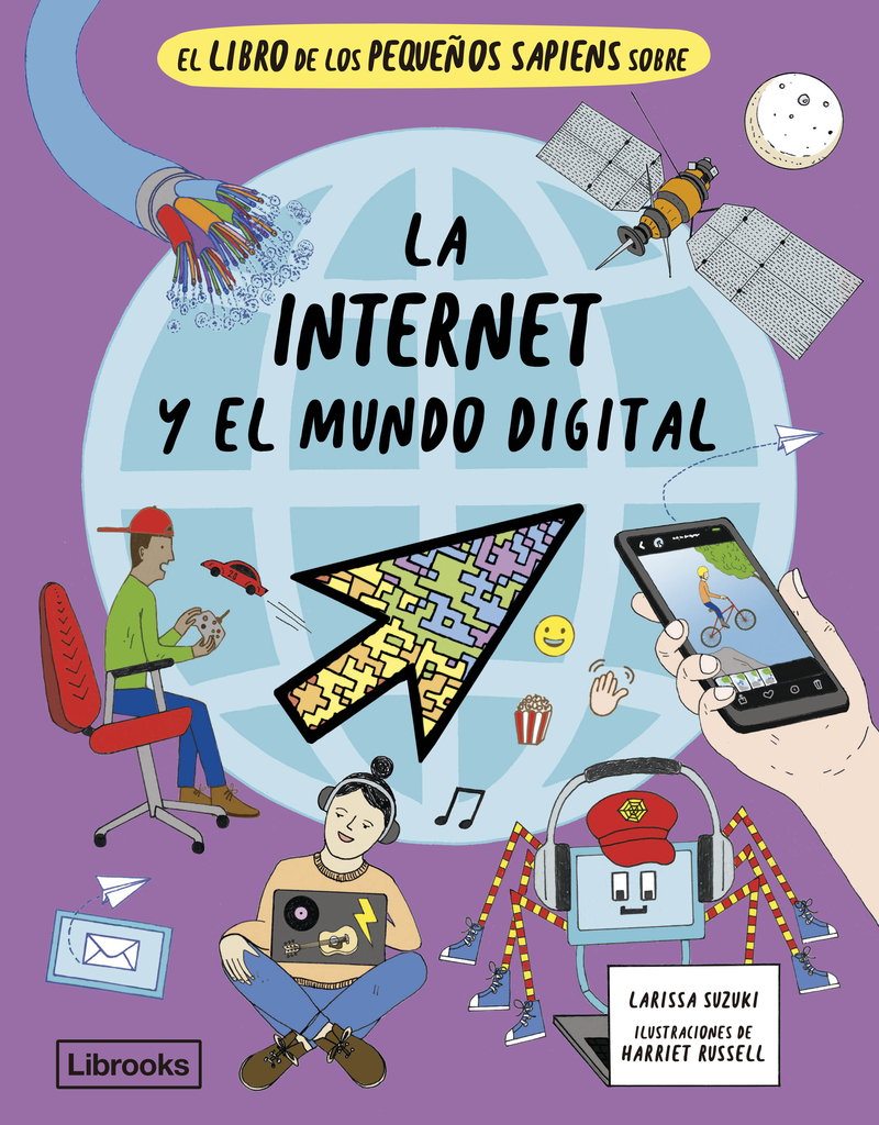 LIBRO DE PEQUEÑOS SAPIENS SOBRE INTERNET Y EL MUNDO DIGITAL: portada