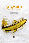 VITAMINA D. MÁS QUE UNA VITAMINA: portada