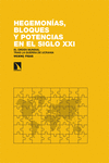 Hegemonías, bloques y potencias en el siglo XXI: portada
