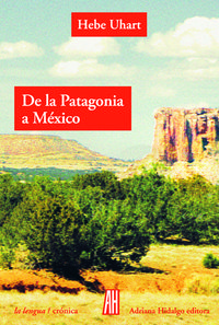 DE LA PATAGONIA A MÉXICO: portada