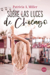 Sobre las luces de Chicago: portada
