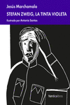 Stefan Zweig. La tinta violeta (2ª edición): portada