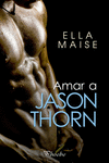 Amar a Jason Thorn: portada