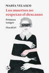 LOS MUERTOS NO RESPETAN EL DESCANSO: Primera sangre/Harakiri: portada