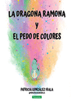 La dragona Ramona y el pedo de colores: portada