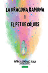 La dragona Ramona i el pet de colors: portada