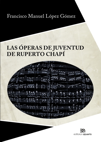 Las óperas de juventud de Ruperto Chapí: portada
