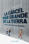 La cárcel más grande de la tierra (3ªED): portada