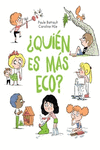¿Quién es más eco?: portada