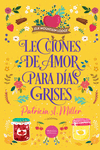 Lecciones de amor para días grises: portada